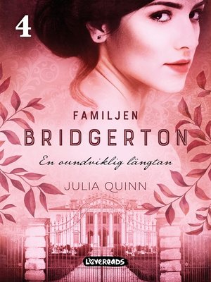 cover image of Familjen Bridgerton. En oundviklig längtan